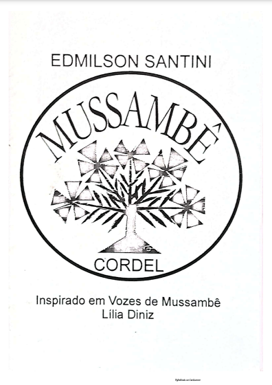 MUSSAMBÊ<br>Inspiração em Vozes de Mussambê<br>Lilia Diniz 